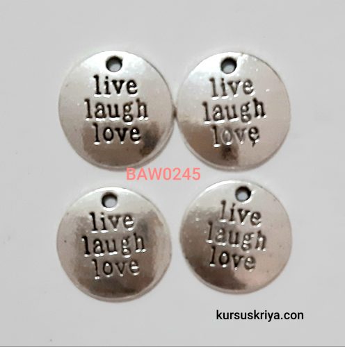 Charm live laugh love