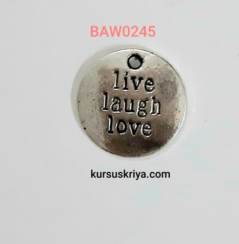 Charm live laugh love